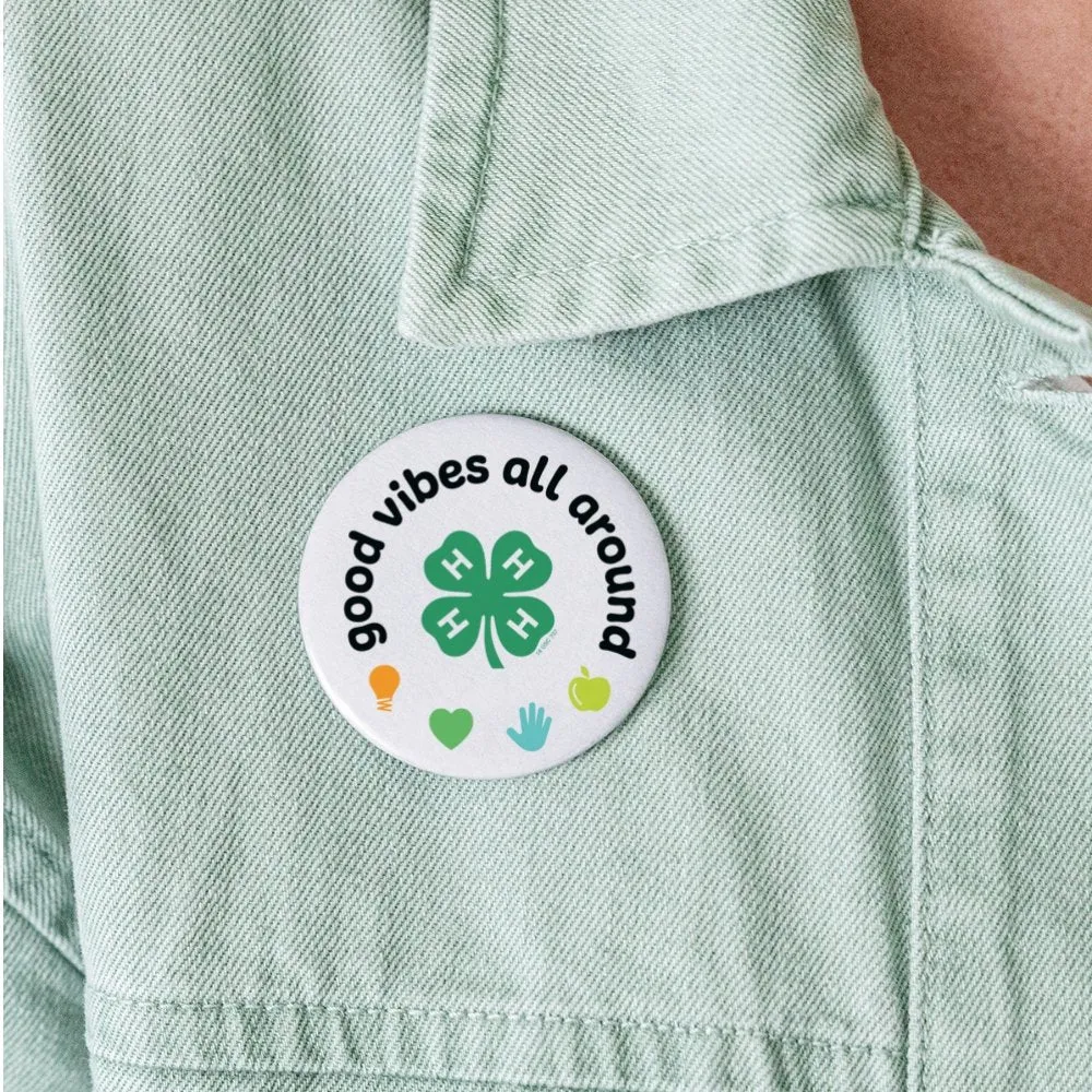 4-H Good Vibes Large Button